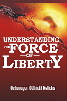 Understanding the Force of Liberty